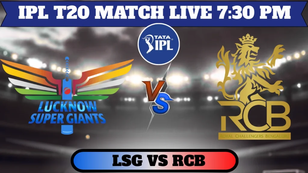 Lsg Vs Rcb Ipl Match Cricket Id LSG vs RCB IPL MATCH CRICKET ID